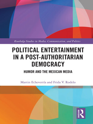 cover image of Political Entertainment in a Post-Authoritarian Democracy
